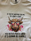 IF YOU'RE WAITING FOR ME T-shirt